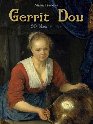 cover image of Gerrit Dou--90 Masterpieces